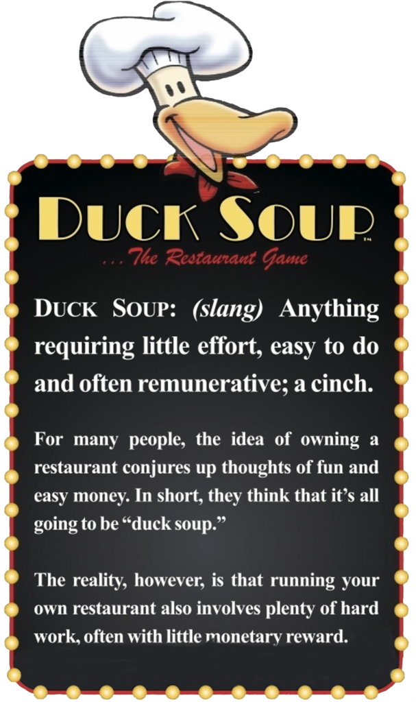 Duck Soup Slang Meaning